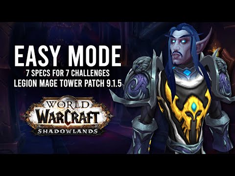7 Specs That Have It Easier In The 7 Mage Tower Challenges 9.1.5 - WoW: Shadowlands 9.1.5