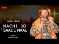 Hans Raj Hans Nachi Jo Saade Naal Ishqe Di Barsat Official