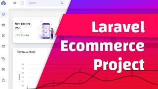 Laravel E-Commerce Project | Step By Step | Final Part
