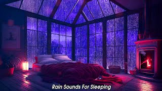Rain Sounds For Sleeping #100 Fall Asleep Faster with Heavy Rain and Thunder Sounds at Night
