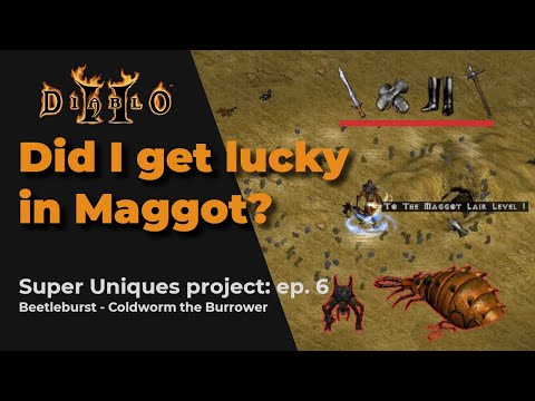 FIRST AREA LEVEL 85 RESULTS + HOTO ROLL - EP. 6 - Diablo 2 - Super Uniques Project - Maggot Lair