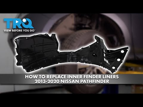 How to Replace Inner Fender Liners 2013-2020 Nissan Pathfinder