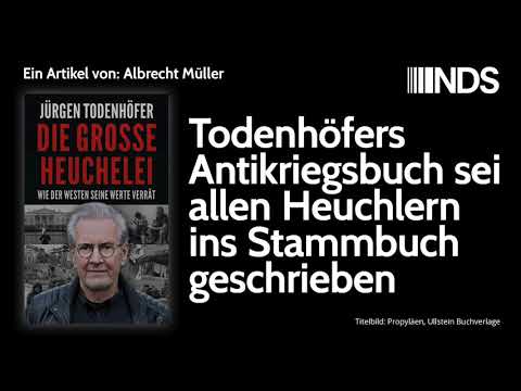 Todenhöfers Antikriegsbuch sei allen Heuchlern ins Stammbuch geschrieben | Albrecht Müller