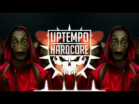 S-Kill & La Casa de Hardcore - Harmony Of Lacasa (Uptempo MASHUP)