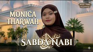 Download lagu Sabda Nabi - Monica Tharwah mp3 Download lagu Sabda Nabi - Monica Tharwah mp3