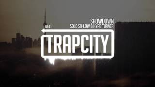 Solo So-Low & Hype Turner - Showdown