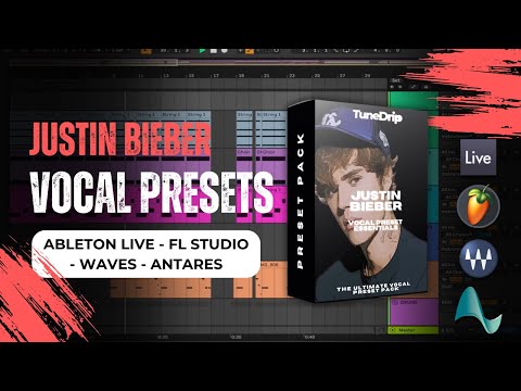 Justin Bieber - Vocal Preset Essentials | Ableton, FL Studio, Logic, Pro Tools & More