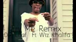 Try Me Remix Dej Loaf Ft Wiz Khalifa