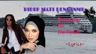 Download lagu Hidup Mati Denganmu || Thomas Arya feat Elsa Pitaloka || Lyrics @niakurniawati1413 mp3