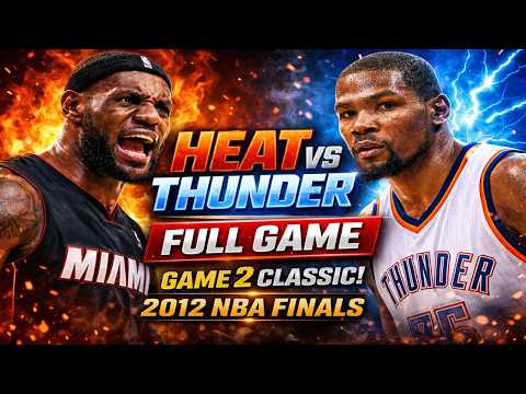 2012 NBA Finals Game 2 FULL GAME | LeBron 32 PTS Kevin Durant | Miami Heat vs Thunder | 06-14-2012