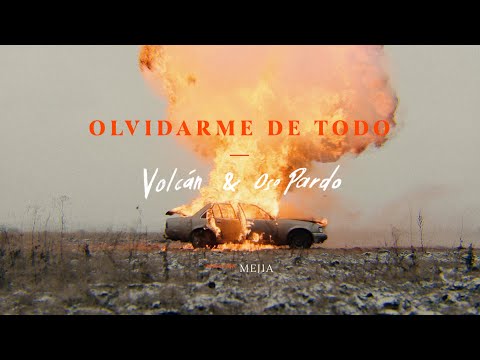 Volcán & Oso Pardo - Olvidarme de Todo (Video Oficial)