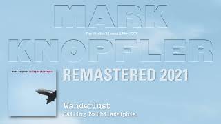 Mark Knopfler - Wanderlust (The Studio Albums 1996-2007)