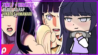 Download lagu time 7   hinata react ao rap da Hinata e himawari - princesas do byakugan (gacha club) mp3