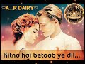 Tu Kya Jane Teri Khatir 2020 A R Status