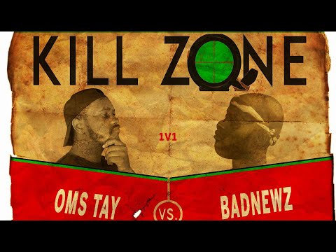 OMS Tay vs Badnewz