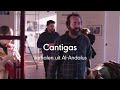 Cantigas - verhalen uit Al-Andalus