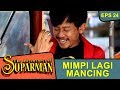Kang Parman Mimpi 2 Kali Dapat Ikan Mas The Adventure Of Suparman Eps 24