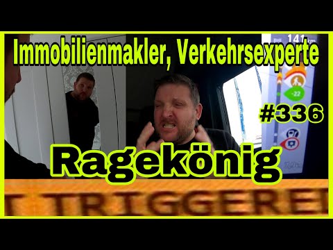 #336 Immobilienmakler, Verkehrsexperte & Ragekönig