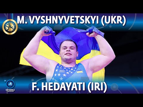 Mykhailo Vyshnyvetskyi (UKR) vs Fardin Shaban Hedayati (IRI) - Final // U20 World Championships 2022