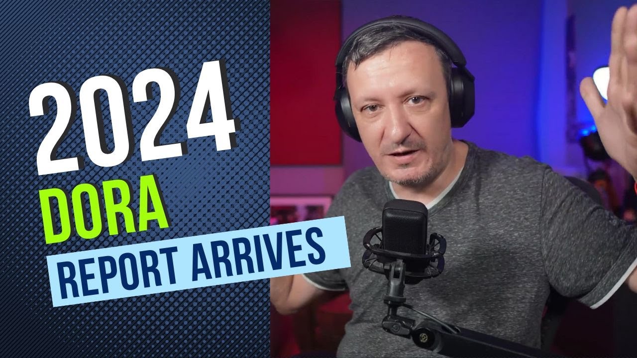 The 2024 DORA Report Arrives