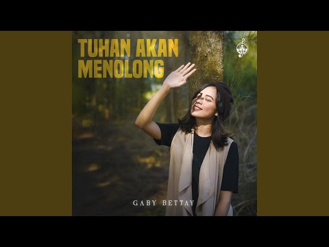 Tuhan Akan Menolong
