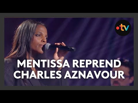 Mentissa chante « Hier Encore » de Charles Aznavour