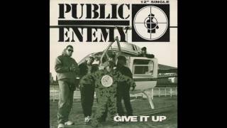 Public Enemy - Give It Up [Short Chorus Edit]