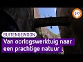 Hoe de natuur een oud oorlogswerktuig heeft overgenomen - BuitenGewoon