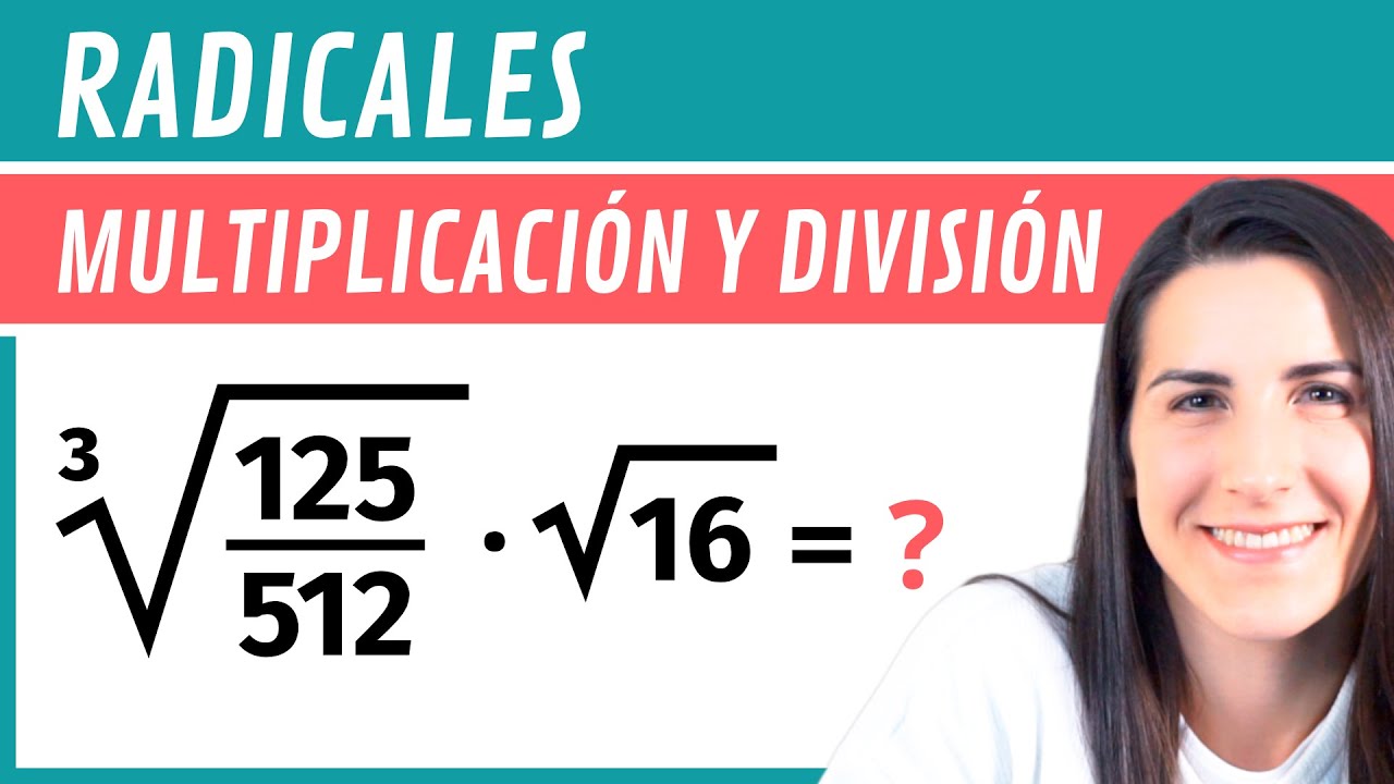 MULTIPLICACIÓN y DIVISIÓN con RADICALES ✅