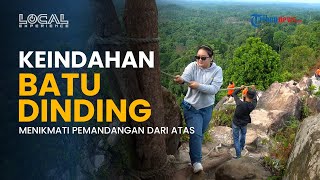Melihat Keindahan Kutai Kartanegara dari Atas di Batu Dinding Kalimantan Timur