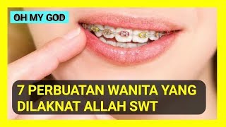 Download lagu 7 Perbuatan Wanita yang di Laknat Allah SWT mp3 Download lagu 7 Perbuatan Wanita yang di Laknat Allah SWT mp3