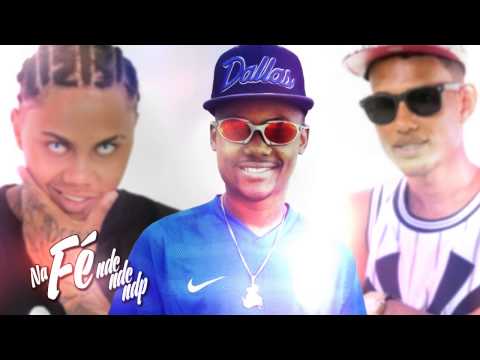 MC Neguinho da Vc ,MC Neguinho da Comporta e MC Negão da Penha - Na Fé (DJ Gabriel) 2015