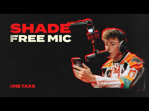 Shade // One Take Free Mic - Season 3