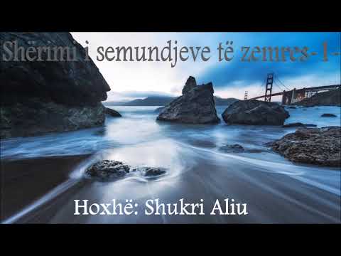 Shërimi i sëmundjeve të zemres -1-  Hoxhë: Shukri Aliu