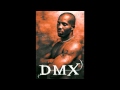 DMX - We Right Here (dirty) 