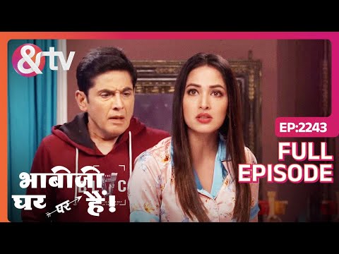 Vibhuti क्या कांड कर जायेगा ? | Bhabi Ji Ghar Par Hai Full Episode 2243 | 10 Feb 24 | @andtvchannel