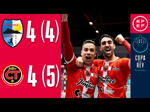 RESUMEN #CopaDelReyFutsal | Servigroup Peñíscola 4-4 (4-5) Jimbee Cartagena