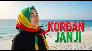 Download lagu KORBAN JANJI – Reggae Version | Cover Lagu Indonesia Reggae Santai mp3