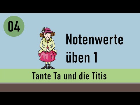 04 - Notenwerte üben