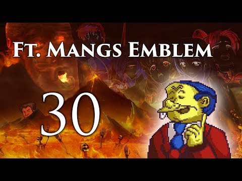 Part 30: Let's Play Ft. Mangs Emblem - "Marcus Yamerooo"