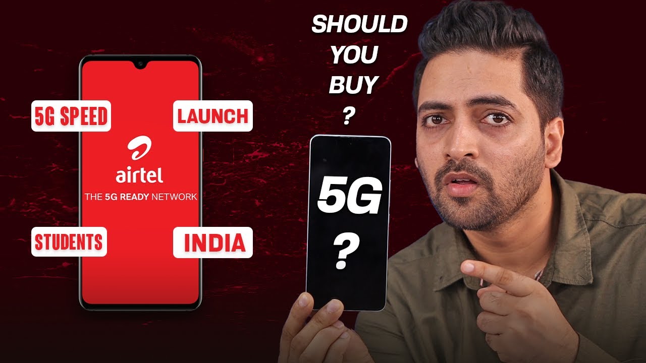 Airtel 5G August 2022 Launch😍 - क्या आपको 5G Phone Lena चाहिए ?