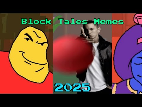 Block Tales Memes 2025