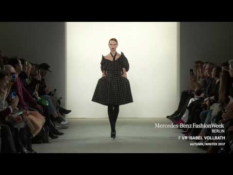 I'VR ISABEL VOLLRATH  - MERCEDES-BENZ FASHION WEEK BERLIN AW17