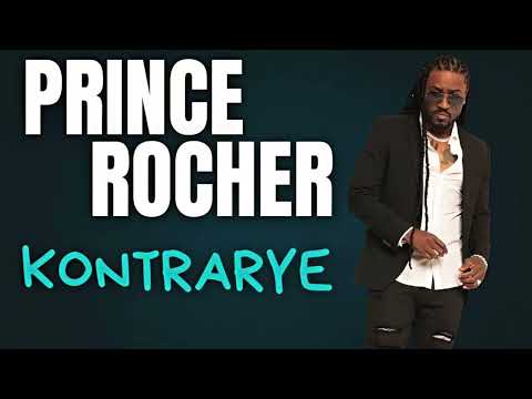 PRINCE ROCHER - KONTRARYE! (COMPAS LOVE)