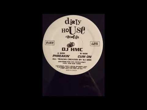 DJ HMC - Phreakin'
