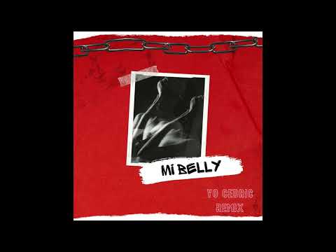 Ced Ric Ft Ishawna - Mi Belly ( Remix 2025 )