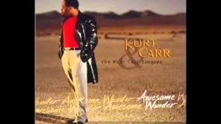 Kurt Carr - Set The Atmosphere (lyrics)