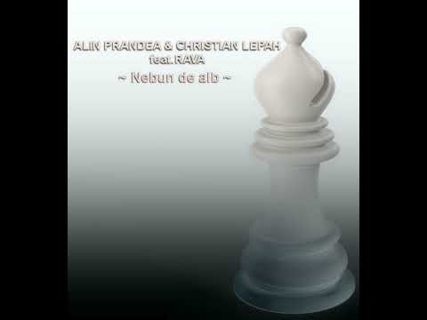 ALIN PRANDEA & CHRISTIAN LEPAH feat.RAVA - Nebun de alb