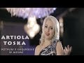 ARTIOLA TOSKA - POTPURI E SHQIPERISE SE MESME ( Official VIdeo )