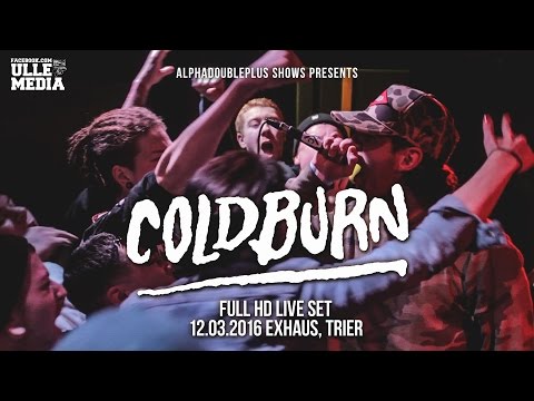 Coldburn - FULL HD LIVE SET - Exhaus, Trier - 11.03.2016